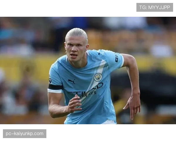 哈兰德强强对话表现下滑的战术角色归因分析